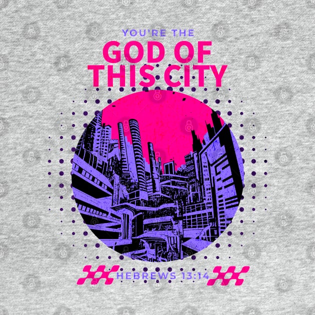 God of this City by Prince Ramirez